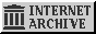 Internet Archive - Preserve history!
